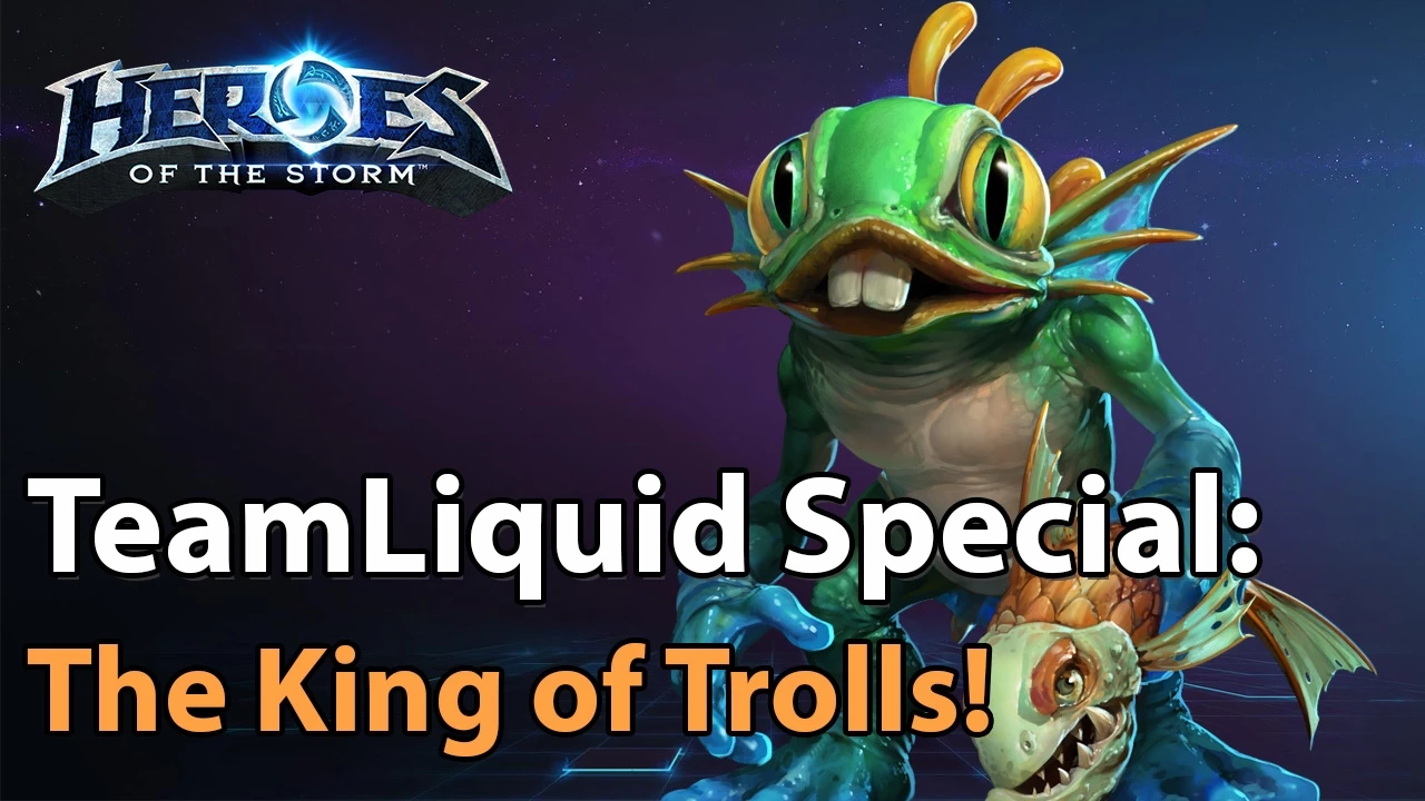 TeamLiquid: The King of Trolls - ZOTAC Cup Final - Heroes of the Storm