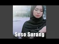Lagu SESO SURANG