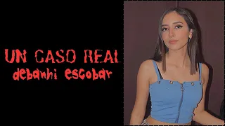 UN CASO REAL (Debanhi escobar) 😳 💀