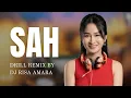 Sah Drill Remix by DJ Risa Amara [Music Video]