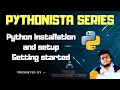 Python print and basic datatypes Installation and setup Understanding strings integers and float