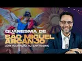 Download Lagu Quaresma de São Miguel Arcanjo 2025 | 21h30 | 27/08 | 11° Dia | Live Ao vivo