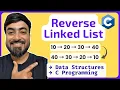 Reverse a Linked List C Programming Data Structures in C