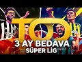How to watch Super Lig matches with TOD s 3 Months Free Campaign Watch Galatasaray vs Fenerbahce