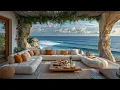 Elegant Jazz In Tranquil Oceanfront Calm Mood With Gentle Jazz In Rooftop Coffee Bar Overlook S