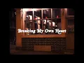 Lily Moore - Breaking My Own Heart (Lyric Video) ft. Tobie Tripp