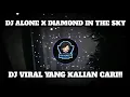 Download Lagu DJ ALONE X DIAMOND IN THE SKY TERBARU VIRAL 2024