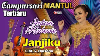 campursari terbaru intan kadewie janjiku