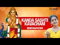 Download Lagu Kanda Sashti Kavacham I Sooryagayathri I Devaraya Swamigal