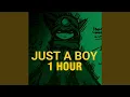 Lagu DrINsaNE - JUST A BOY [1 HOUR]