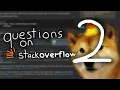 More Questions on StackOverflow