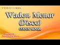 Lagu Cucun Novia - Wadon Menor Disco (Official Video Lirik)