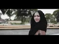 Lagu Aci Cahya-Ana Uhibbuka Fillah (Cover Video Klip) Cover Nada Sikkah