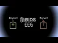 BIDS data format for Neuroimaging BIDS EEG data from EEGLAB