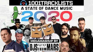 Djs From Mars 1001Tracklists A State Of Dance Music 2020 Megamashup Mix 50 Tracks In 12 Minutes 