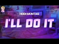 Download Lagu Heidi Montag - I'll Do It //Lyrics