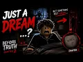 BEFORE TRUTH CHAPTER 2 WALKTHROUGH