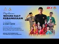 Lagu 🔴LIVE STREAM WAYANG KULIT KI HADI SUKOCO FT CAK PERCIL CS \u0026 KIRUN |MAYAGATI LARAS|BAKORWIL BJN