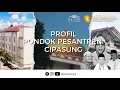 Profil Pondok Pesantren Cipasung, Singaparna, Tasikmalaya
