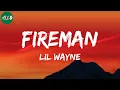 Lil Wayne - Fireman