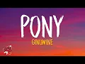 Ginuwine - Pony (Lyrics)