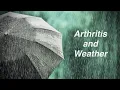 Does Weather Affect Arthritis
