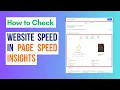 How to check page speed with Google PageSpeed Insights