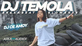 Download DJ TEMOLA VERSI BREAKBEAT × SLOWBASS || DJ CE AMOY MP3