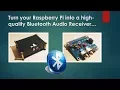 Turn your Raspberry PI into a Bluetooth receiver