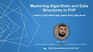 Mastering Algorithms and Data Structures in PHP - Binary Trees Binary Search Trees in PHP 2-4