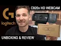 Logitech C920 vs C922 vs Brio 4K Webcam Unboxing Review Comparison