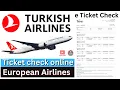 How to Turkish Airlines ticket check online European airline ticket check The right solutions