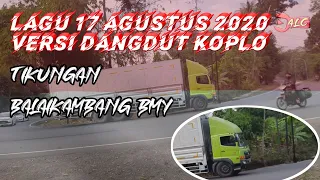 Download Lagu 17 Agustus 2020 Versi koplo terbaru. MP3