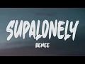 Download Lagu BENEE - Supalonely (Lyrics)