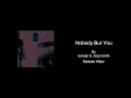 Download Lagu Nobody But You by Sonder \u0026 Jorja Smith - Karaoke with BACKING VOCALS