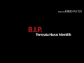Lagu BIP - Ternyata Harus Memilih (Lirik)