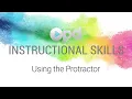 SMART Instructional Skills Using the Protractor