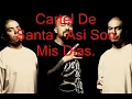 Control Machete - Asi Son Mis Dias (Letra).