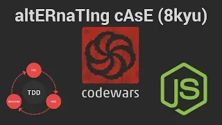 Codewars altERnaTIng cAsE 8 kyu TDD in JavaScript