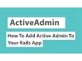 How To Add ActiveAdmin To Your Rails 4 App