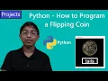 Python - How to Program a Flipping Coin