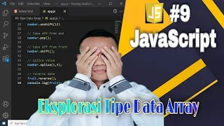 JavaScript Tutorial Exploring Array Data Types Learn JavaScript autodidak -