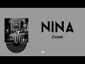 Download Lagu Nina – .Feast | Lirik Terjemahan Indonesia