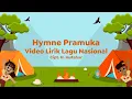 Download Lagu Video Lirik Lagu Wajib Nasional | Hymne Pramuka