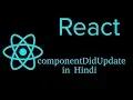 React js Hindi Tutorial component Did Update componentDidUpdate