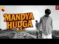 Lagu LIL KILLJI – MANDYA HUDGA (Mandya Rap Song) | Kannada Rap 2025 | Prod. @ASHLRB | Official 4K Video