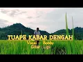 Download Lagu Tuape Kabar Dengah #batangharisembilan