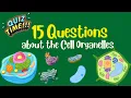 PARTS OF THE CELL ORGANELLES - QUIZ TIME