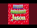 Happy Birt ay Jason