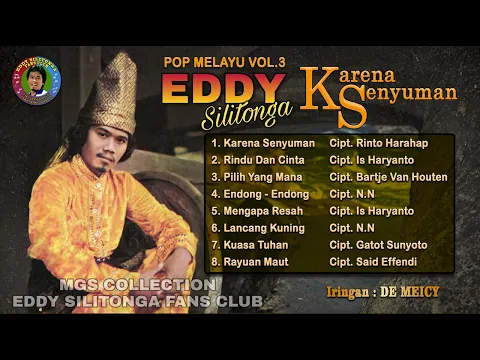 Download MP3 EDDY SILITONGA - KARENA SENYUMAN (POP MELAYU VOL.3 FULL ALBUM)